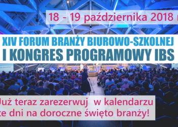 Można już zgłaszać tematy na XIV Forum Branży Biurowo-Szkolnej!