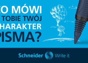 Sprawdź co Twój charakter pisma mówi o Twojej osobowości. Analiza grafologiczna z marką Schneider.