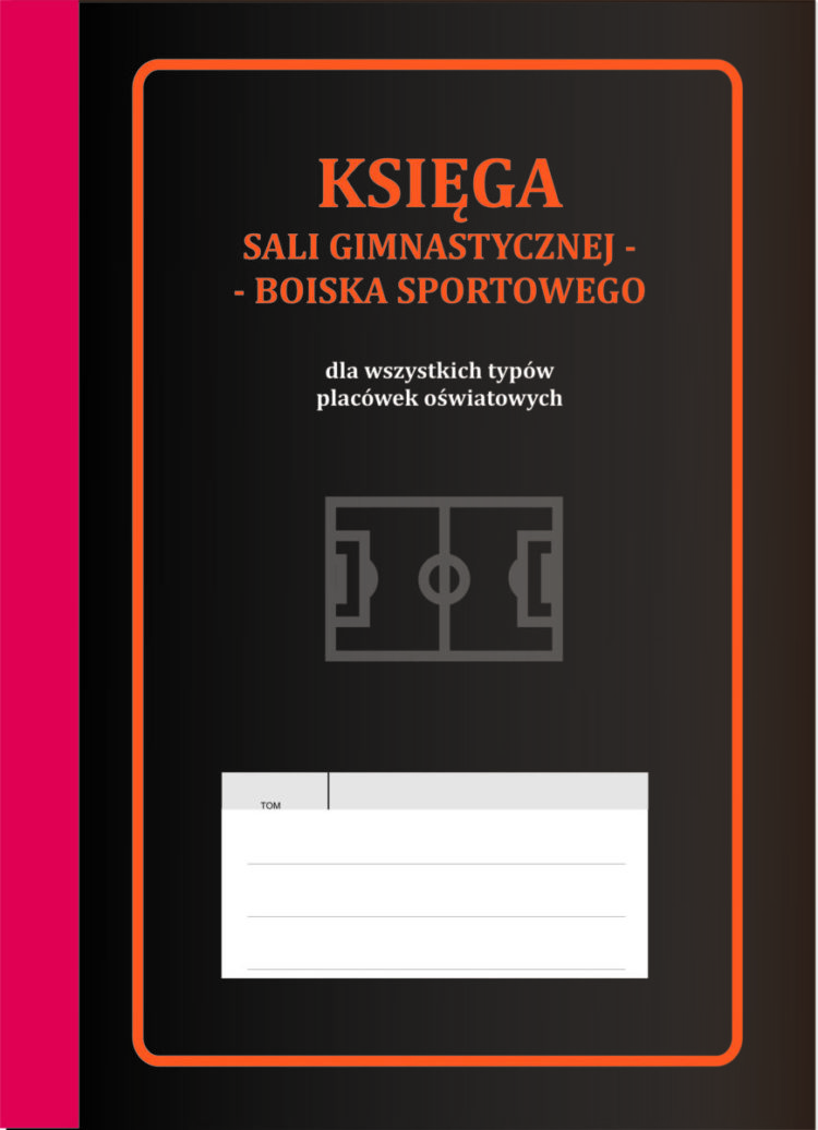 KSIĘGA SALI GIMNASTYCZNEJ – BOISKA SPORTOWEGO Pu/A-159