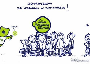 Tylko do 20 grudnia możesz zgłosić swój produkt, usługę lub miejsce w XXII edycji konkursu Świat Przyjazny Dziecku