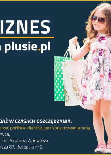 Biznes na Plusie 2025 – dwa dni rozwiązywania realnych problemów handlu